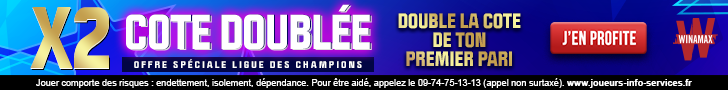 Cotes doublées Winamax Ligue des Champions
