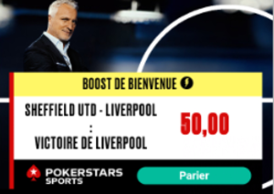 SHEFFIELD - LIVERPOOL : LA VICTOIRE DES REDS BOOSTEE A 50.00 !!