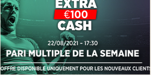 Gagnez 100€ en cash en plus de vos gains !