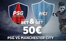 PSG Manchester City : Pariez 10€ et Gagnez 50€ !