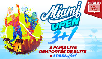 Miami Open : 3 paris live gagnés et 1 pari gratuit offert !