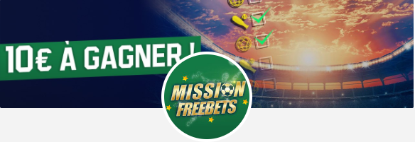 Freebets Unibet 10€ mission