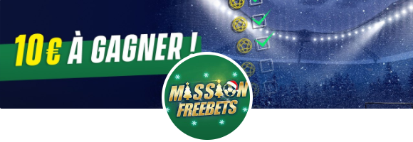 Freebets Unibet 10€ mission