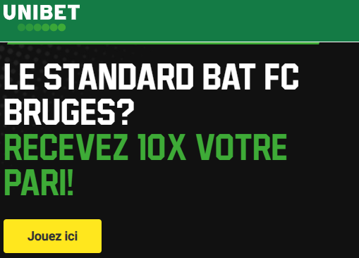 Standard Liège Bruges Jupiler Pro League cote boostée Unibet x 10